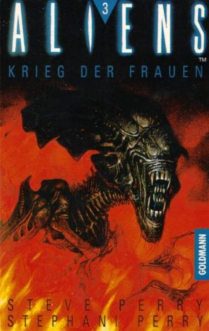 [Alien (2. Serie) 03] • Krieg der Frauen